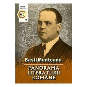Panorama literaturii romane - Basil Munteanu imagine