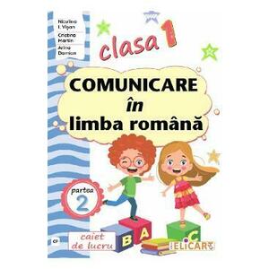 Comunicare in limba romana - Clasa 1 Partea 1 - Caiet (CP) imagine