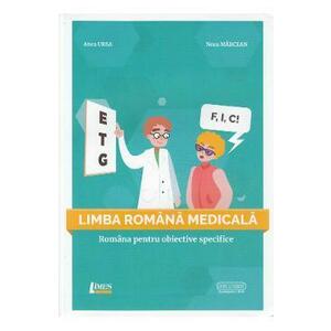 Limba romana medicala - Anca Ursa, Nora Marcean imagine