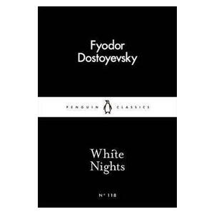 White Nights - Fyodor Dostoyevsky imagine
