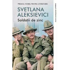Soldatii de zinc - Svetlana Aleksievici imagine