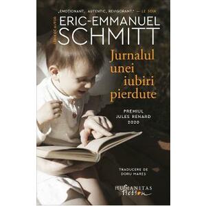 Jurnalul unei iubiri pierdute - Eric-Emmanuel Schmitt imagine