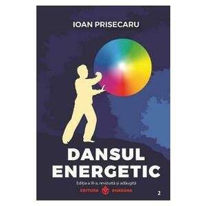 Dansul Energetic - Ioan Prisecaru imagine