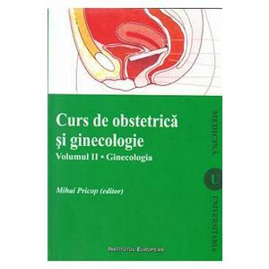 Curs de obstetrica si ginecologie - vol. 2 - Ginecologia - Mihai Pricop imagine