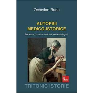 Autopsii medico-istorice - Octavian Buda imagine