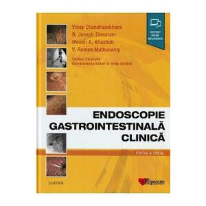 Endoscopie Gastrointestinala Clinica - Vinay Chandrasekhara, B. Joseph Elmunzer, Mouen A. Khashab, V. Raman Muthusamy, Cristian Gheorghe imagine