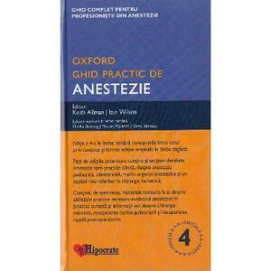 Ghid practic de anestezie Oxford Ed.4 imagine