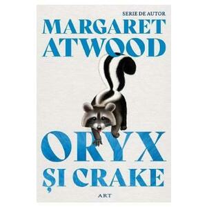 Oryx si Crake | Margaret Atwood imagine
