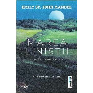 Marea linistii - Emily St. John Mandel imagine