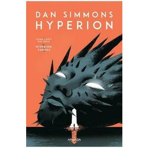 Hyperion. Seria Hyperion Cantos Vol.1 - Dan Simmons imagine