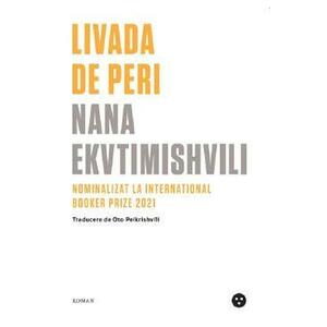 Livada de peri - Nana Ekvtimishvili imagine