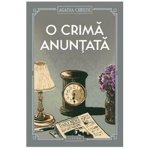O crima anuntata - Agatha Christie imagine