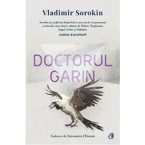 Doctorul Garin - Vladimir Sorokin imagine