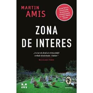 Zona de interes - Martin Amis imagine