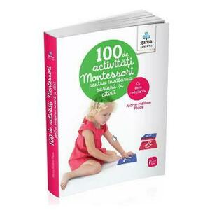 100 de activitati Montessori pentru invatarea scrierii si citirii - Marie Helene Place imagine