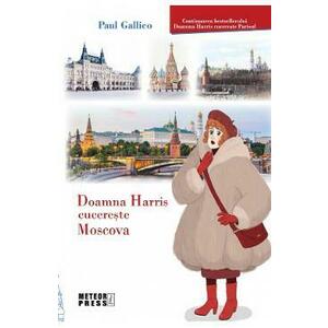 Doamna Harris cucereste Moscova - Paul Gallico imagine
