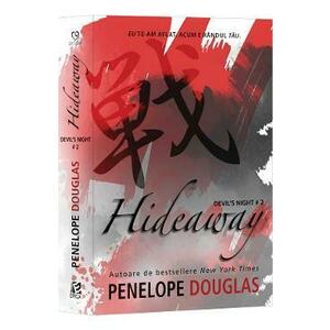 Hideaway. Seria Devil's Night Vol.2 - Penelope Douglas imagine