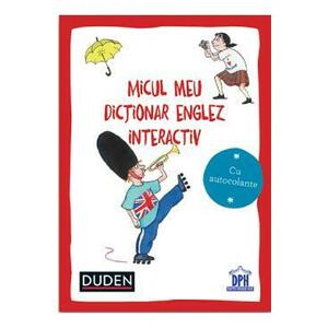 Micul meu dictionar englez interactiv. Duden - Dorothee Raab imagine