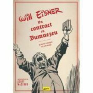 Un contract cu Dumnezeu si alte povesti cu chiriasi - Will Eisner imagine