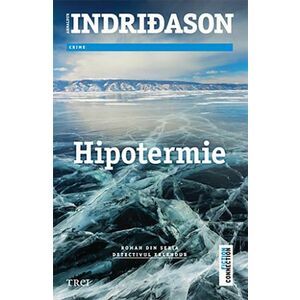 Hipotermie | Arnaldur Indridason imagine