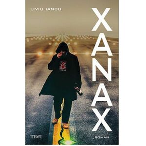 Xanax | Liviu Iancu imagine