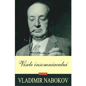 Visele insomniacului | Vladimir Nabokov imagine