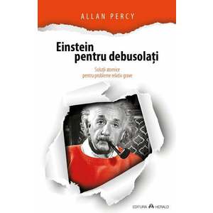 Einstein pentru debusolati | Allan Percy imagine
