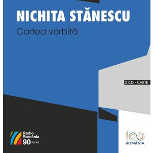 Cartea vorbita Carte + CD - Audiobook | Nichita Stanescu imagine