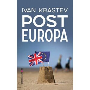 Post Europa | Ivan Krastev imagine