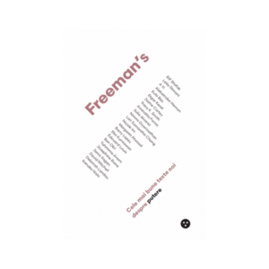 Freeman’s: Cele mai bune texte noi despre putere | John Freeman imagine