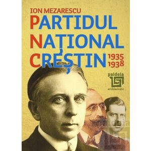 Partidul National Crestin | Ion Mezarescu imagine