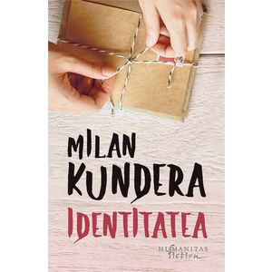 Milan Kundera, Identitatea imagine