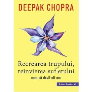 Recrearea trupului, reinvierea sufletului | Deepak Chopra imagine