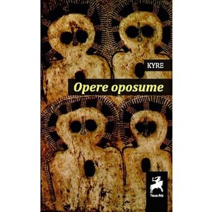 Opere oposume | Kyre imagine