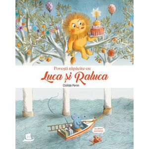 Povesti zapacite cu Luca si Raluca | Clotilde Perrin imagine