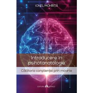 Introducere in psihotanatologie | Ionel Mohirta imagine