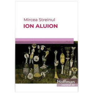 Ion Aluion | Mircea Streinul imagine