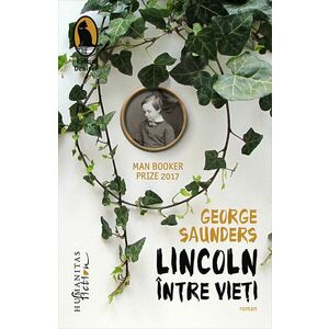 Lincoln intre vieti | George Saunders imagine