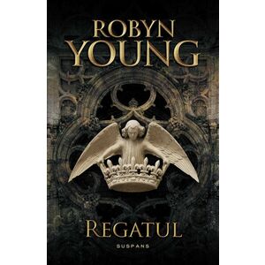 Regatul | Robyn Young imagine