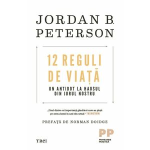 12 Reguli de viata | Jordan B. Peterson imagine