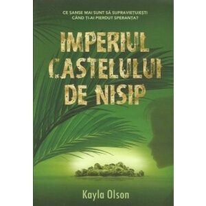 Imperiul castelului de nisip | Kayla Olson imagine