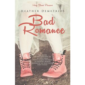 Bad Romance | Heather Demetrios imagine