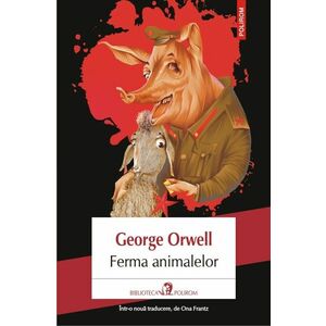 Ferma animalelor | George Orwell imagine