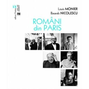 Romani din Paris | Louis Monier, Basarab Nicolescu imagine