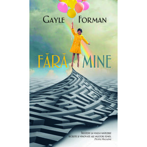 Fara mine | Gayle Forman imagine