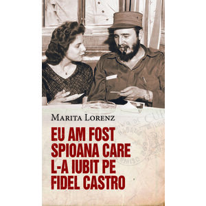 Eu am fost spioana care l-a iubit pe Fidel Castro | Marita Lorenz imagine