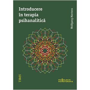 Introducere in terapia psihanalitica | Wolfgang Mertens imagine