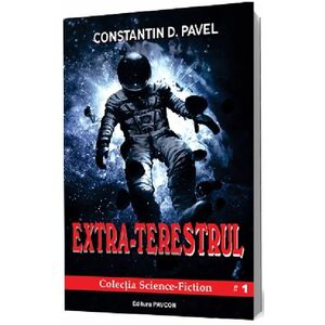 Extra-Terestrul | Constantin D. Pavel imagine