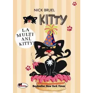 Kitty, La multi ani, Kitty! - Nick Bruel imagine