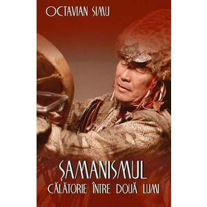 Samanismul | Octavian Simu imagine